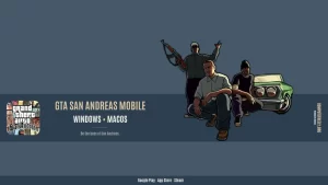 GTA San Andreas for PC Windows 11 / 10 / 7